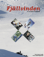 En reportagebok om T�rnabygden med alla v�rldsstj�rnor.